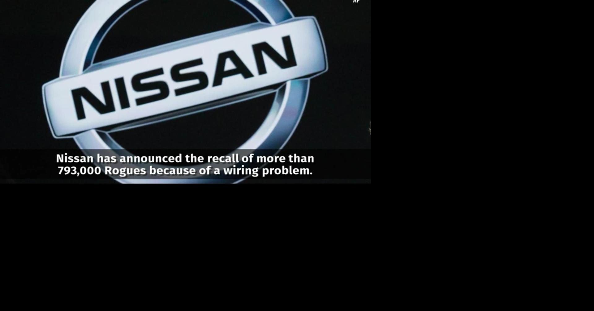 Recall alert Nissan recalls 793K Rogues for wiring issue that could
