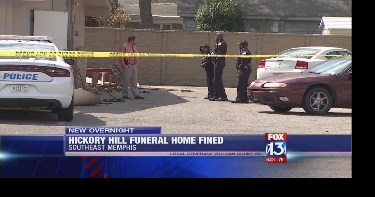 Hickory Hill Funeral Home ordered to pay 100k in fines for using