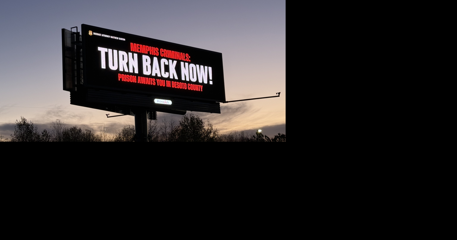 DeSoto County DA launches billboard campaign aimed at keeping Memphis criminals out