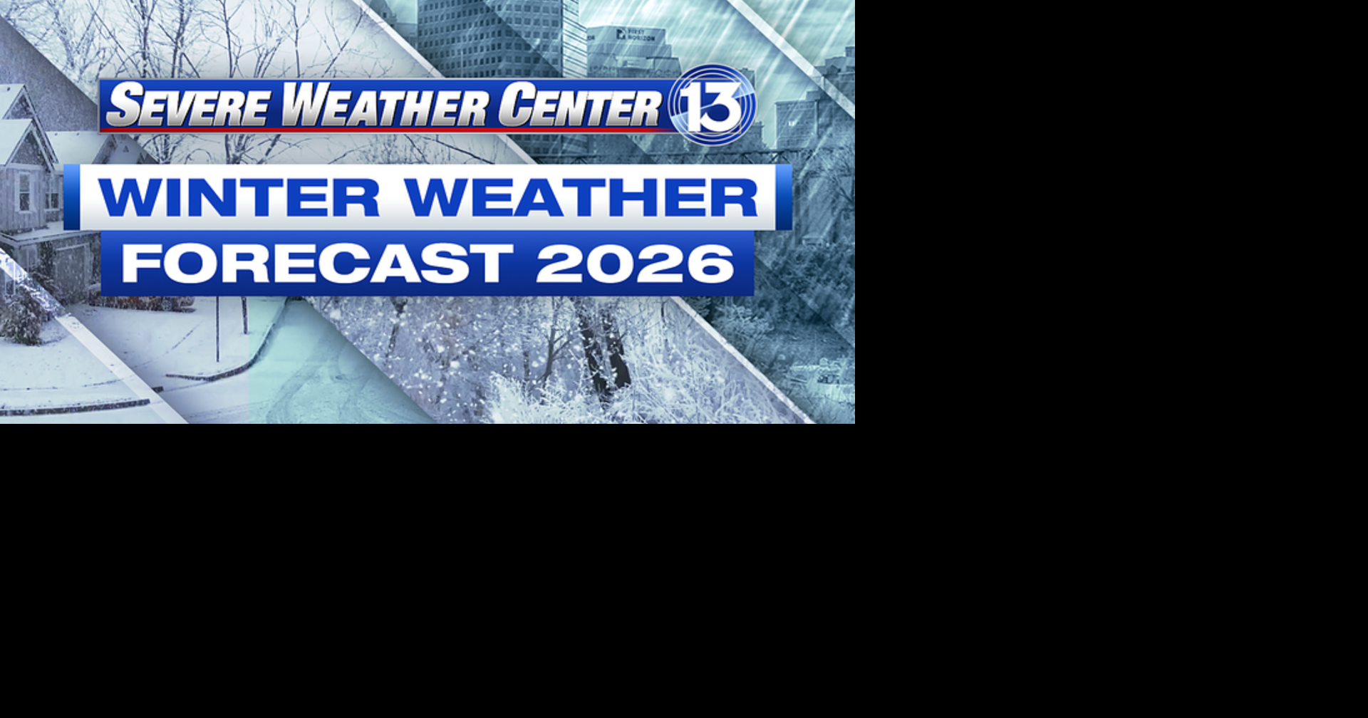 Winter Weather Forecast 2026 Clean Graphic | | fox13memphis.com