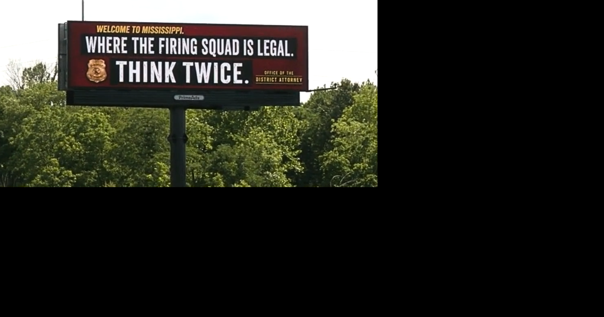 New Mississippi billboard grabs drivers' attention, warns 'firing squad is legal'