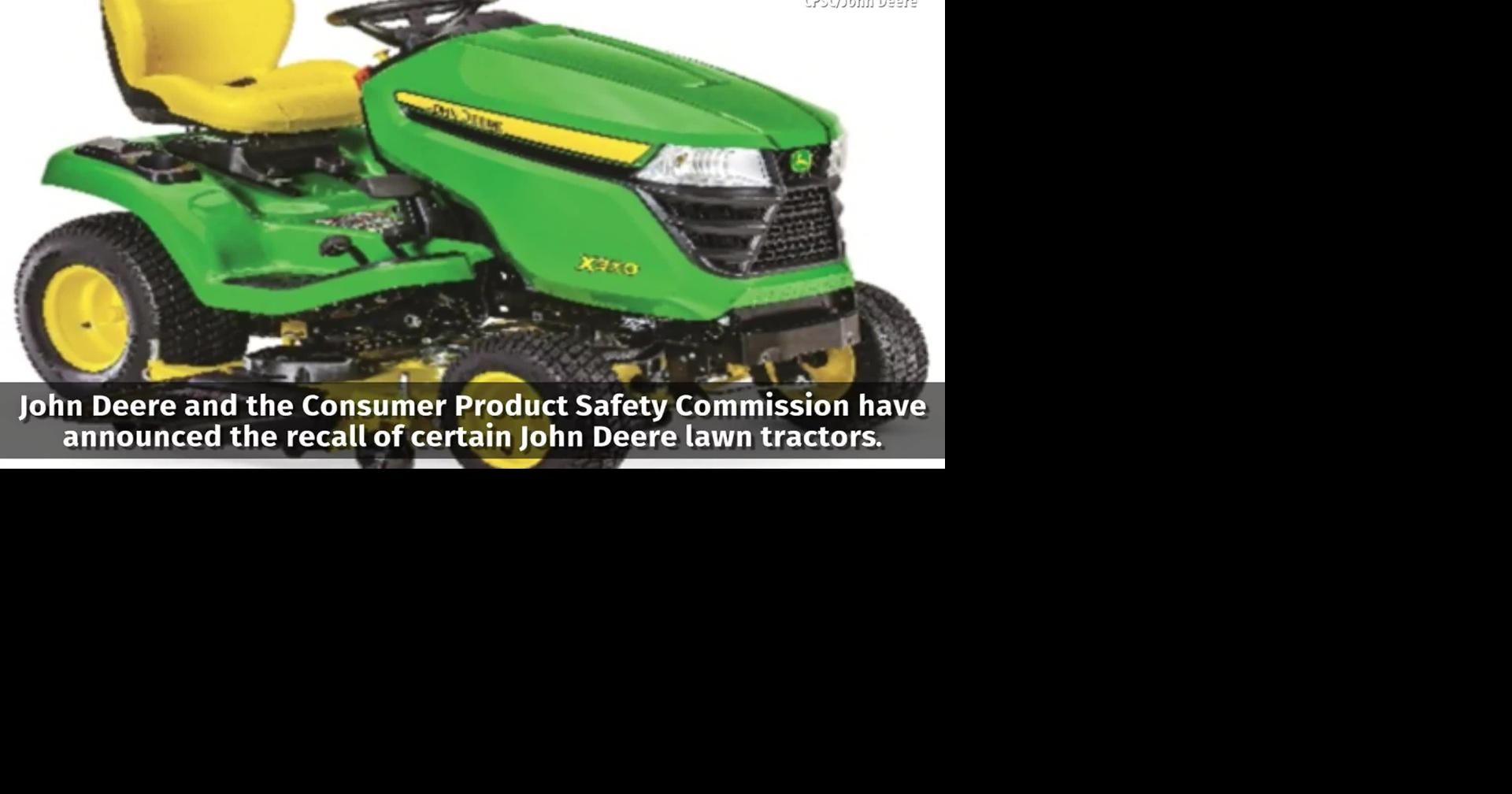 Recall alert John Deere recalls lawn tractor Trending
