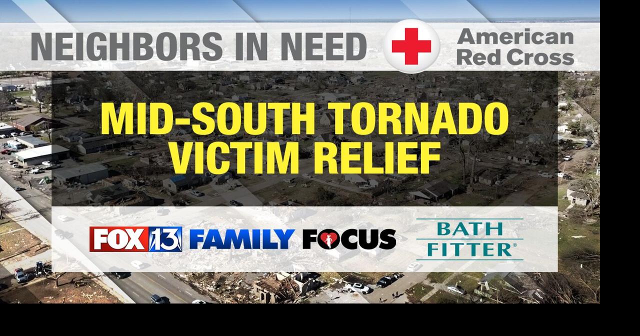NEIGHBORS IN NEED: How to help tornado victims across the Mid-South ...
