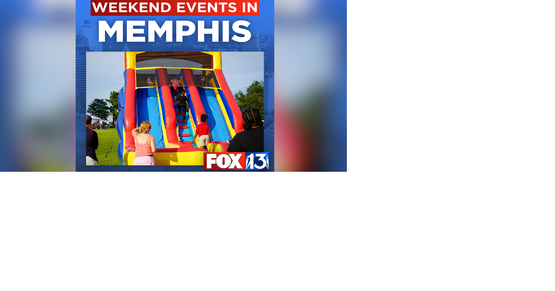Music, food, and back-to-school parties: Nine ways to enjoy your weekend in Memphis and the Mid-South