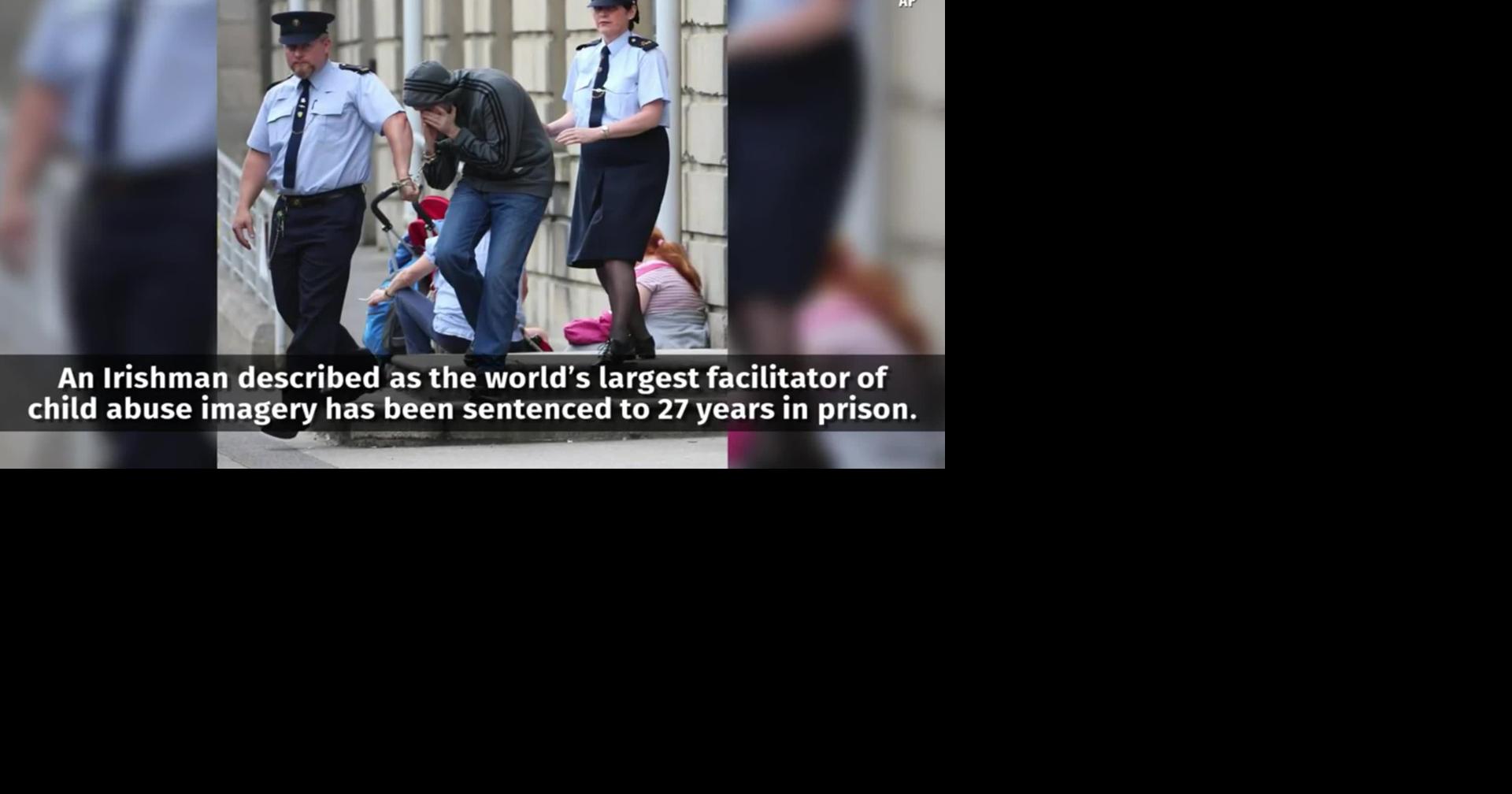 Irishman called largest purveyor of child porn gets 27-year sentence | Trending | fox13memphis.com->回答 5 件