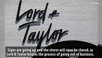 Lord & Taylor officially going out of business after filing for bankruptcy  - ABC News