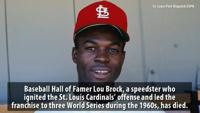 Lou Brock, Cardinals Hall of Famer, dead at 81