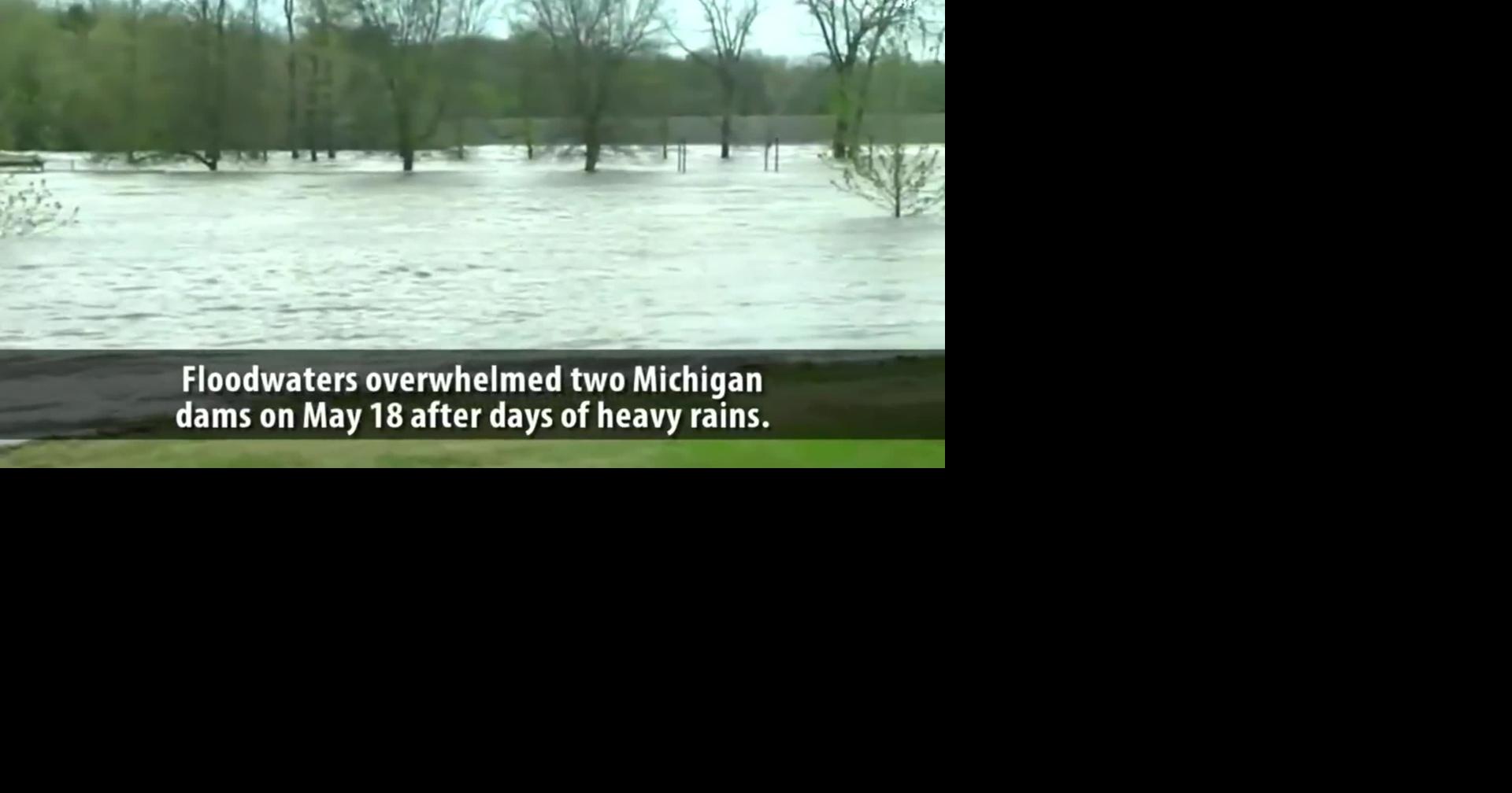 Michigan dams break as floodwaters rise, forcing thousands to evacuate