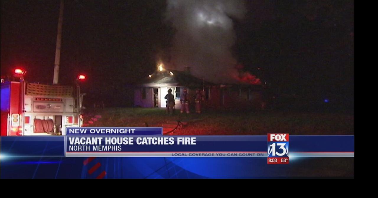 Vacant home catches fire in North Memphis | News | fox13memphis.com