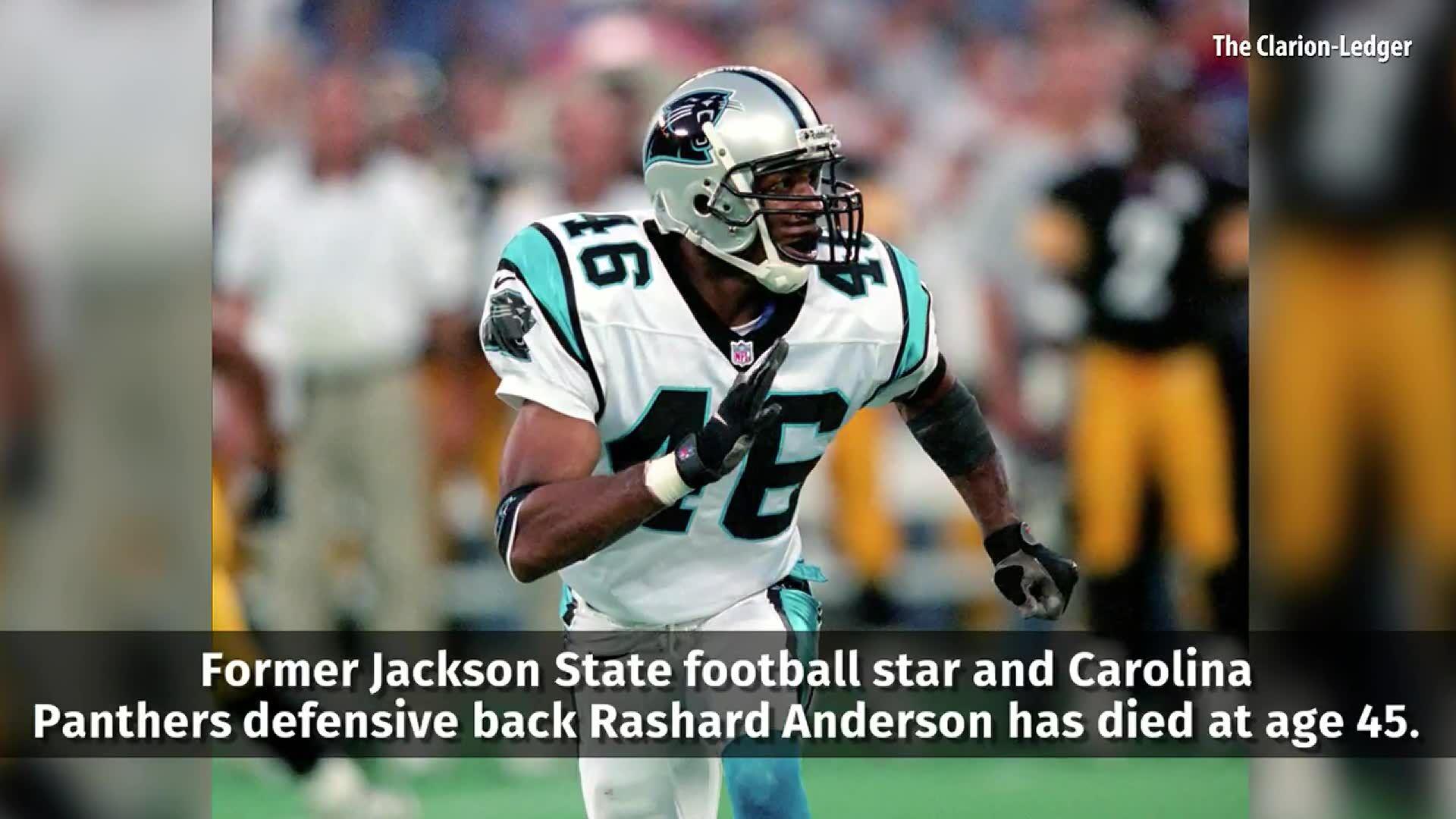 Rashard Anderson, former Carolina Panthers, Jackson State player, dead at  45, Trending
