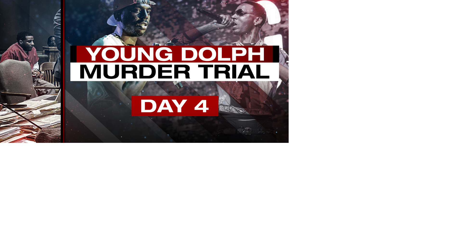 Young Dolph Murder Trial Graphic Day 4 | | fox13memphis.com