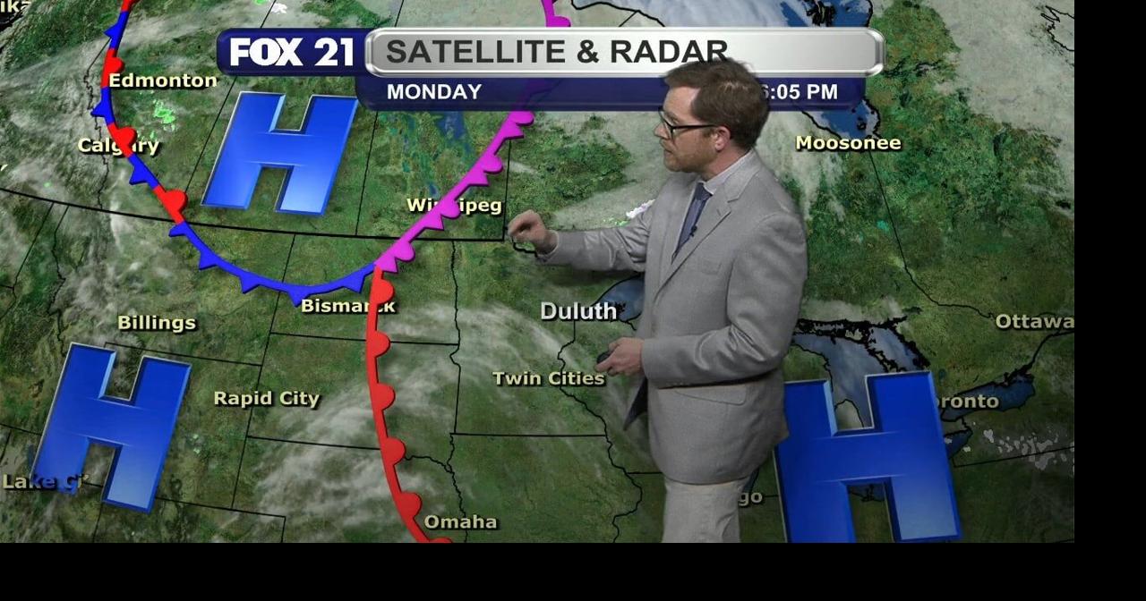 Monday Evening Northland Forecast: 4/20/2026 | Weather | fox21online.com