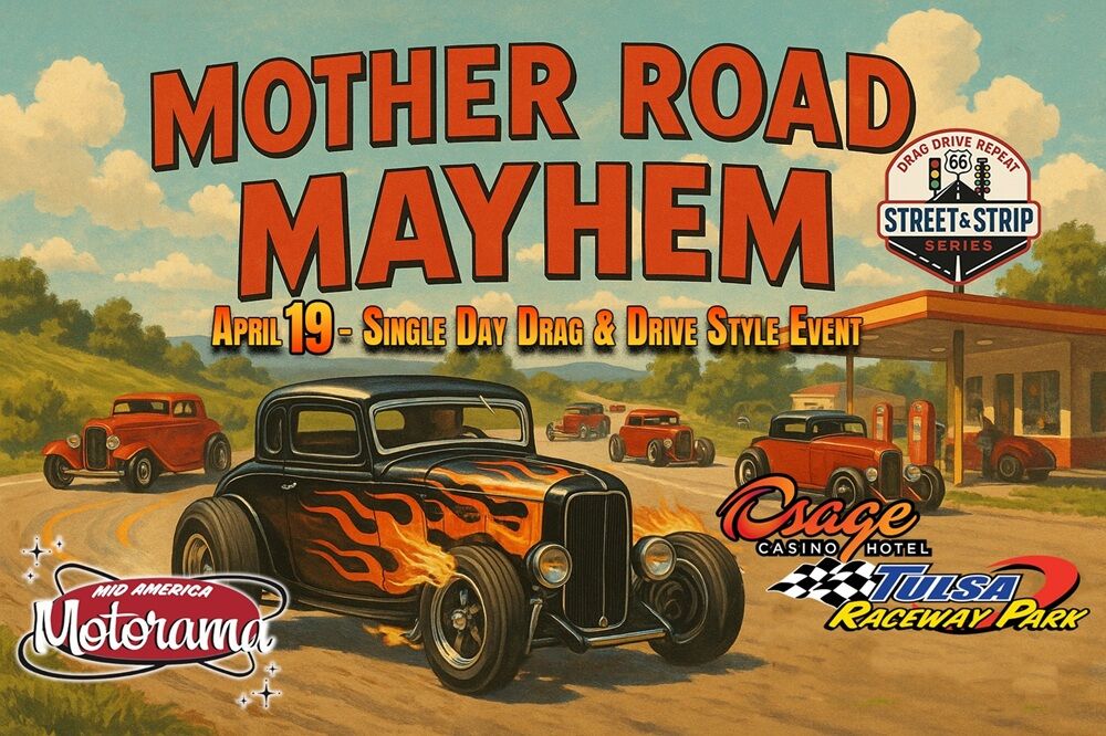 Drag and Drive on Route 66 set for Sunday at Tulsa Raceway Park