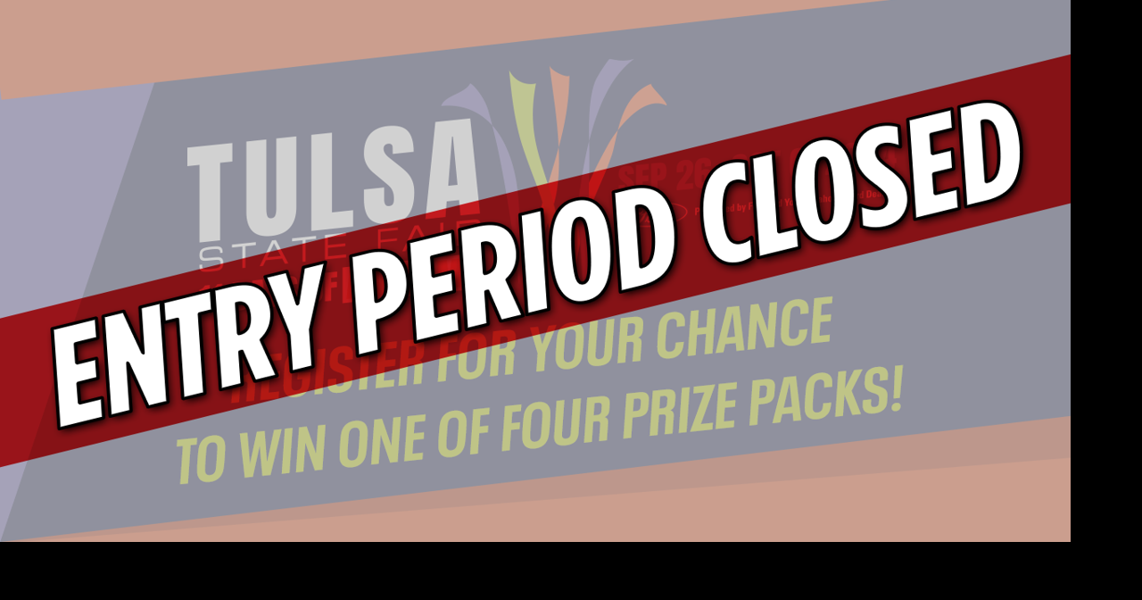Tulsa State Fair 2024 giveaway entry closed