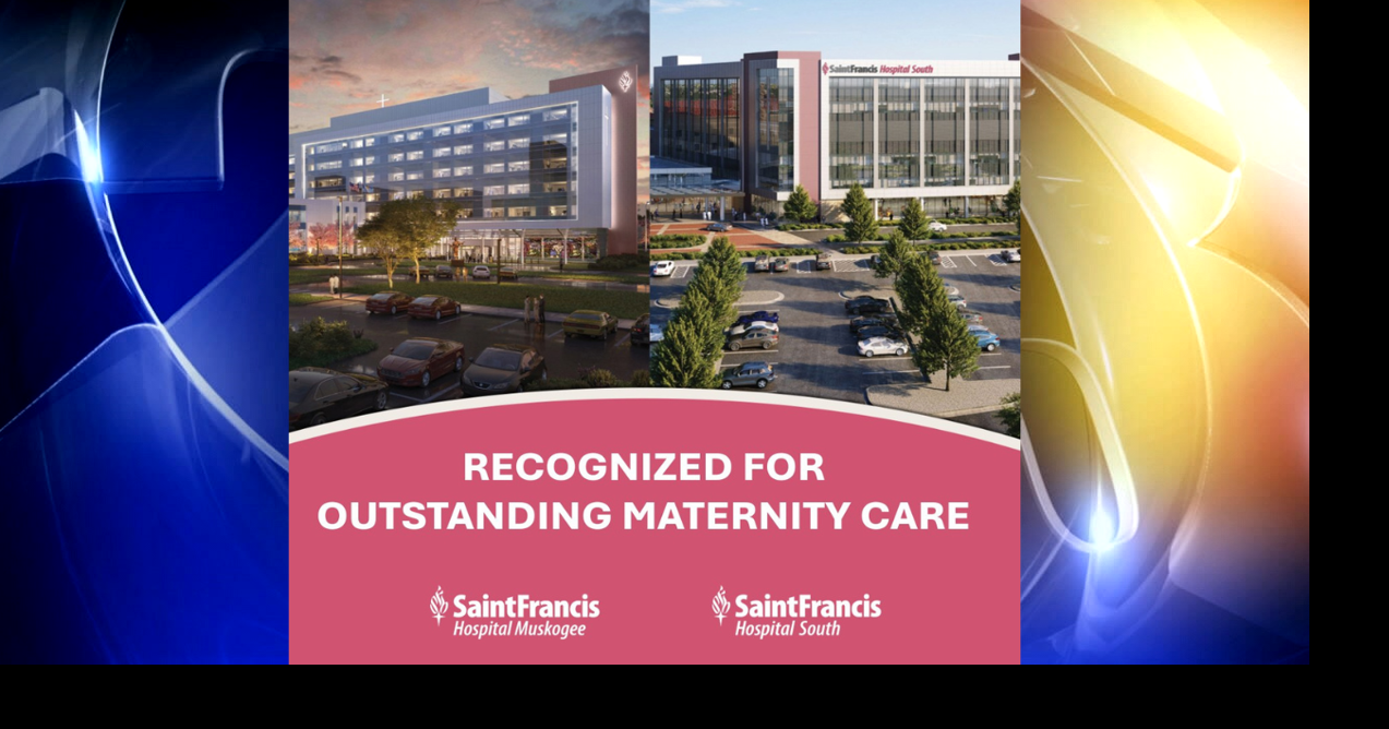 2 Saint Francis hospitals receive maternity care awards
