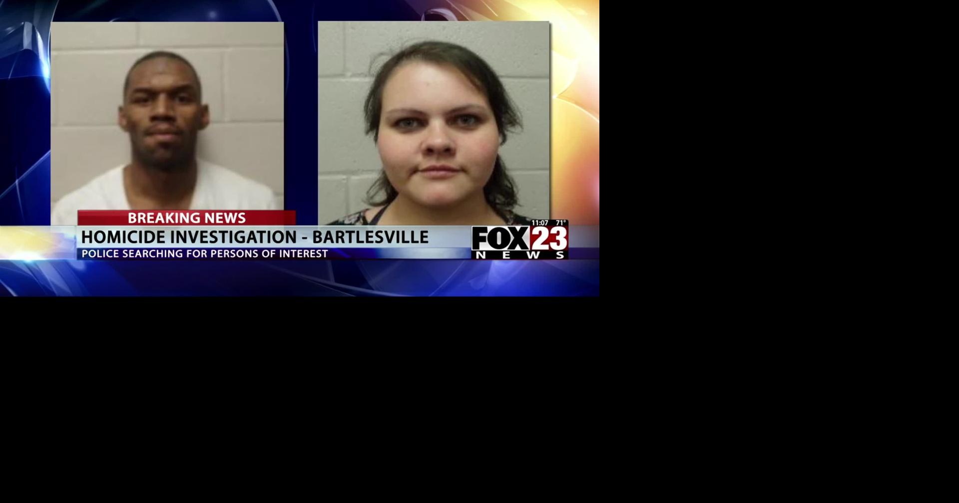 Video Bartlesville Police Look For Persons Of Interest In Homicide Investigation