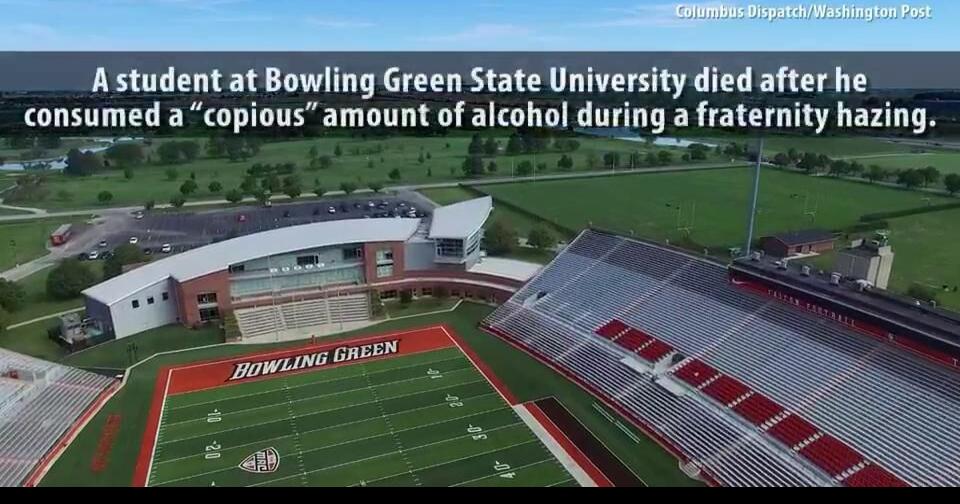 Bowling Green student dies after fraternity alcohol hazing incident