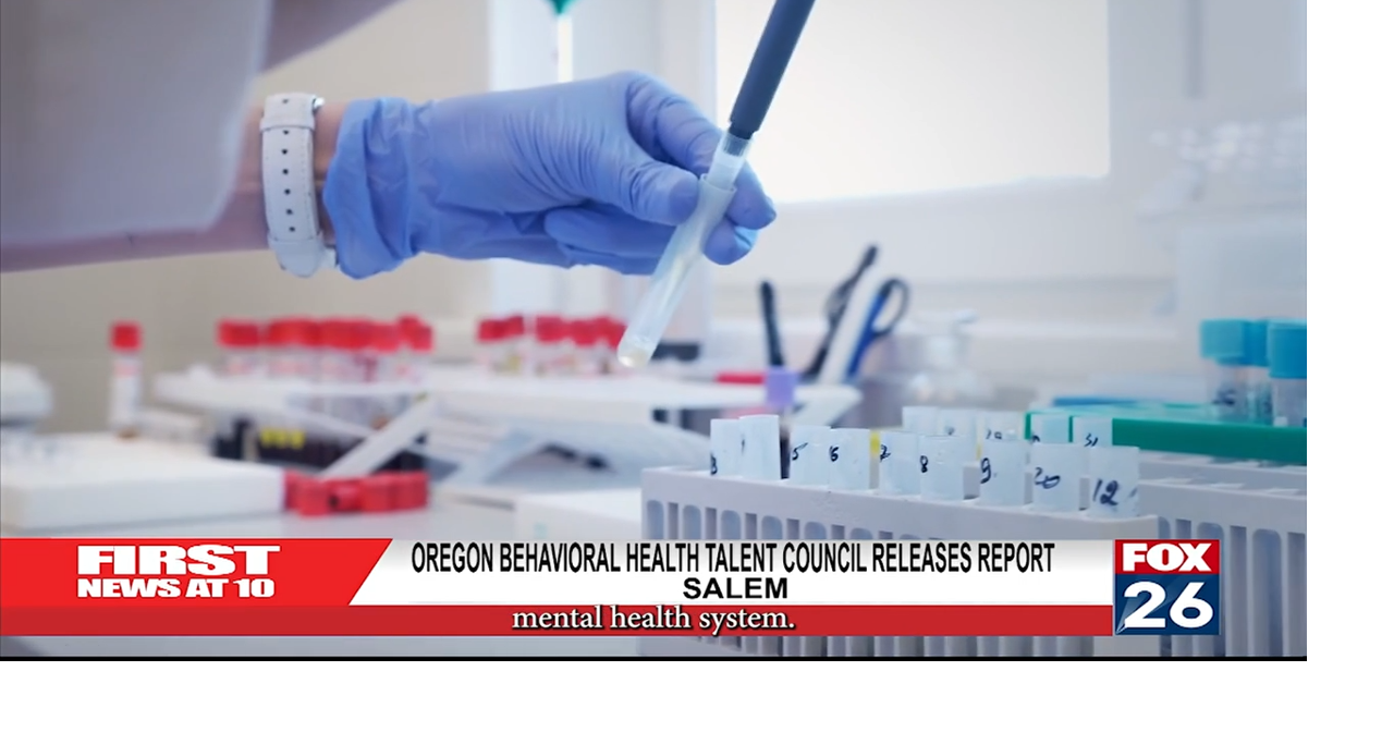 Oregon Behavioral Health Talent Council Releases Report