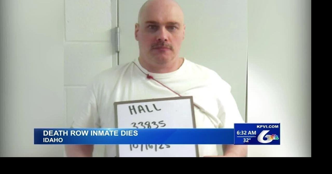 Idaho Inmate on Death Row Dies of Natural Causes