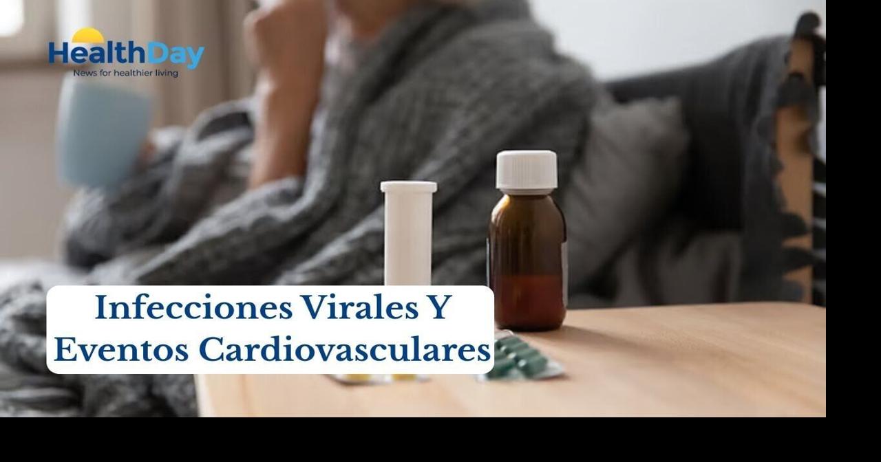 COVID y otras infecciones pueden aumentar el riesgo de ataque cardíaco y accidente cerebrovascular