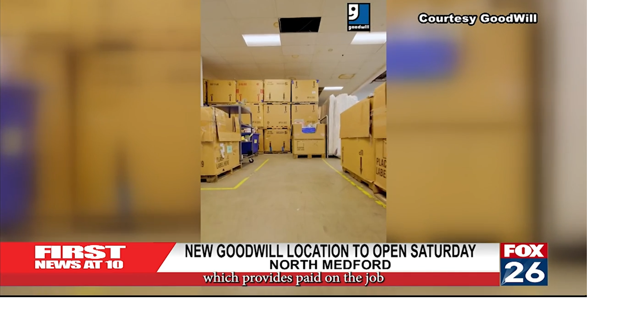 New Goodwill Location To Open Saturday | Local | fox26medford.com
