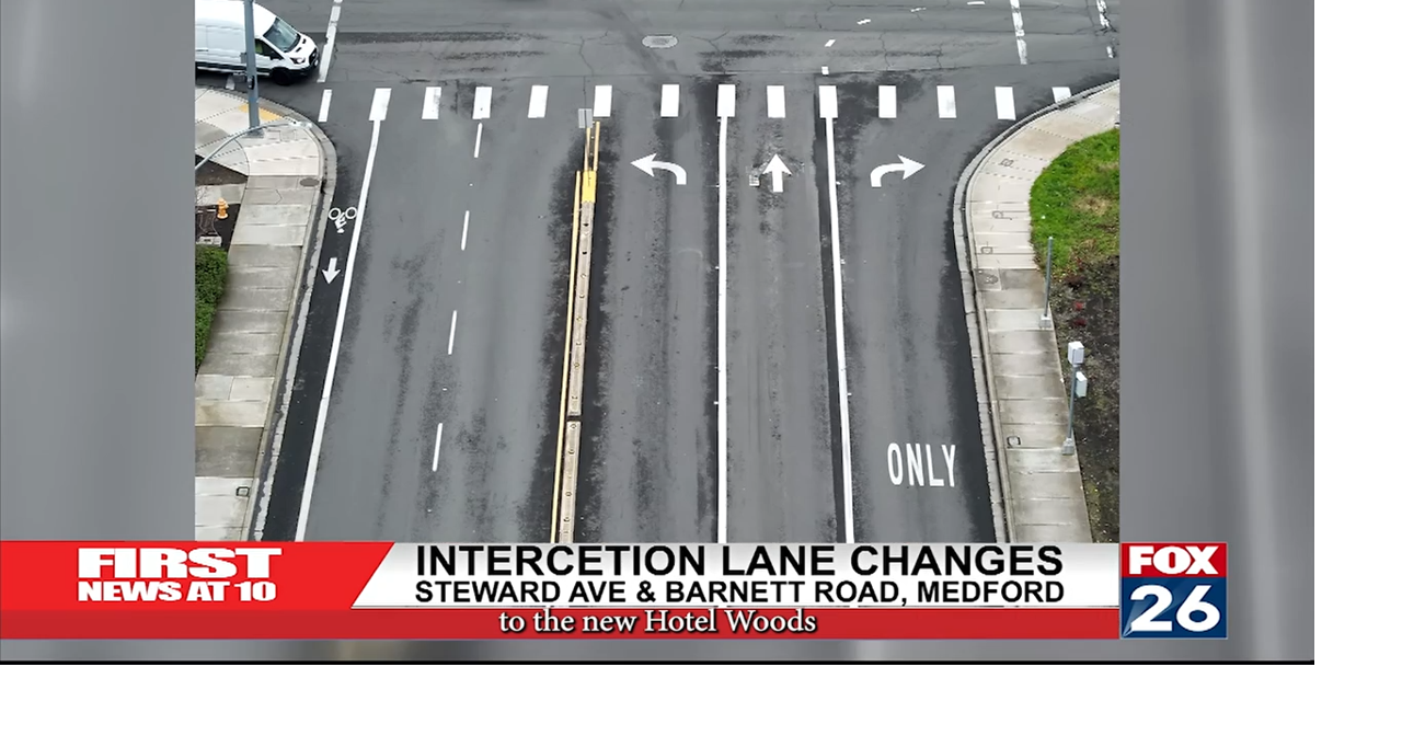 Intersection Lane Changes | Local | fox26medford.com