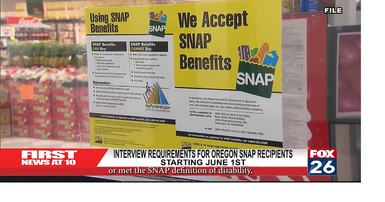 Interview Requirements For Oregon SNAP Recipents | Local | fox26medford.com
