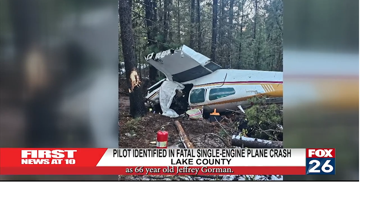 Pilot Identified In Fatal Single-Engine Plane Crash | Local ...