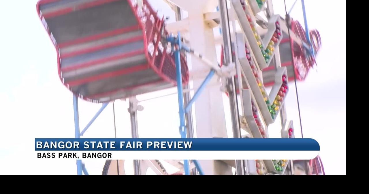 The annual Bangor State Fair is here Local News