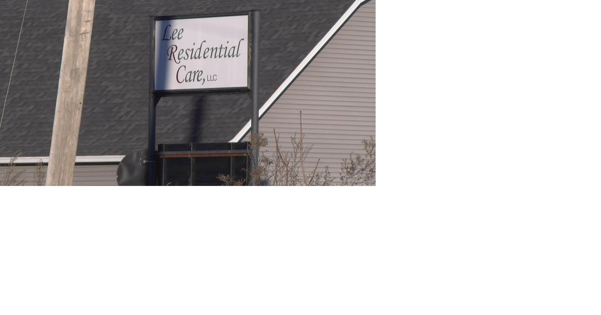 Lawsuit filed against Lee Residential Care for allegedly failing to protect a resident from abuse