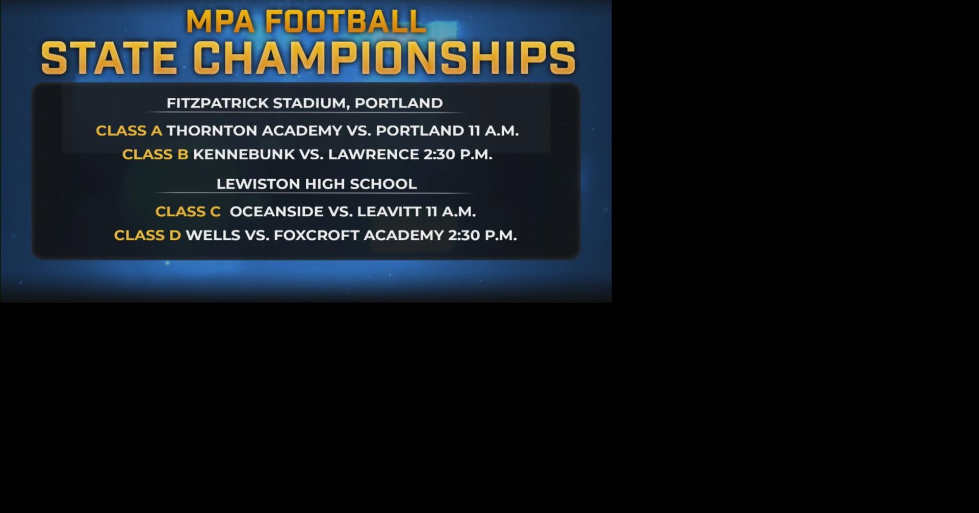 MPA Football State Championships schedule set for Saturday Bangor