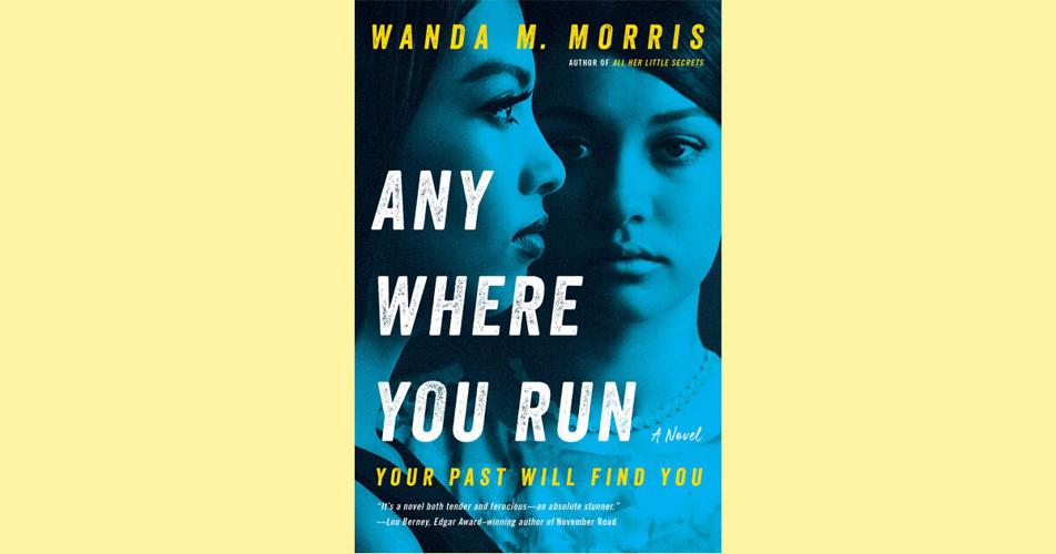 Book review: Two sisters are on the run in thrilling 'Anywhere You Run