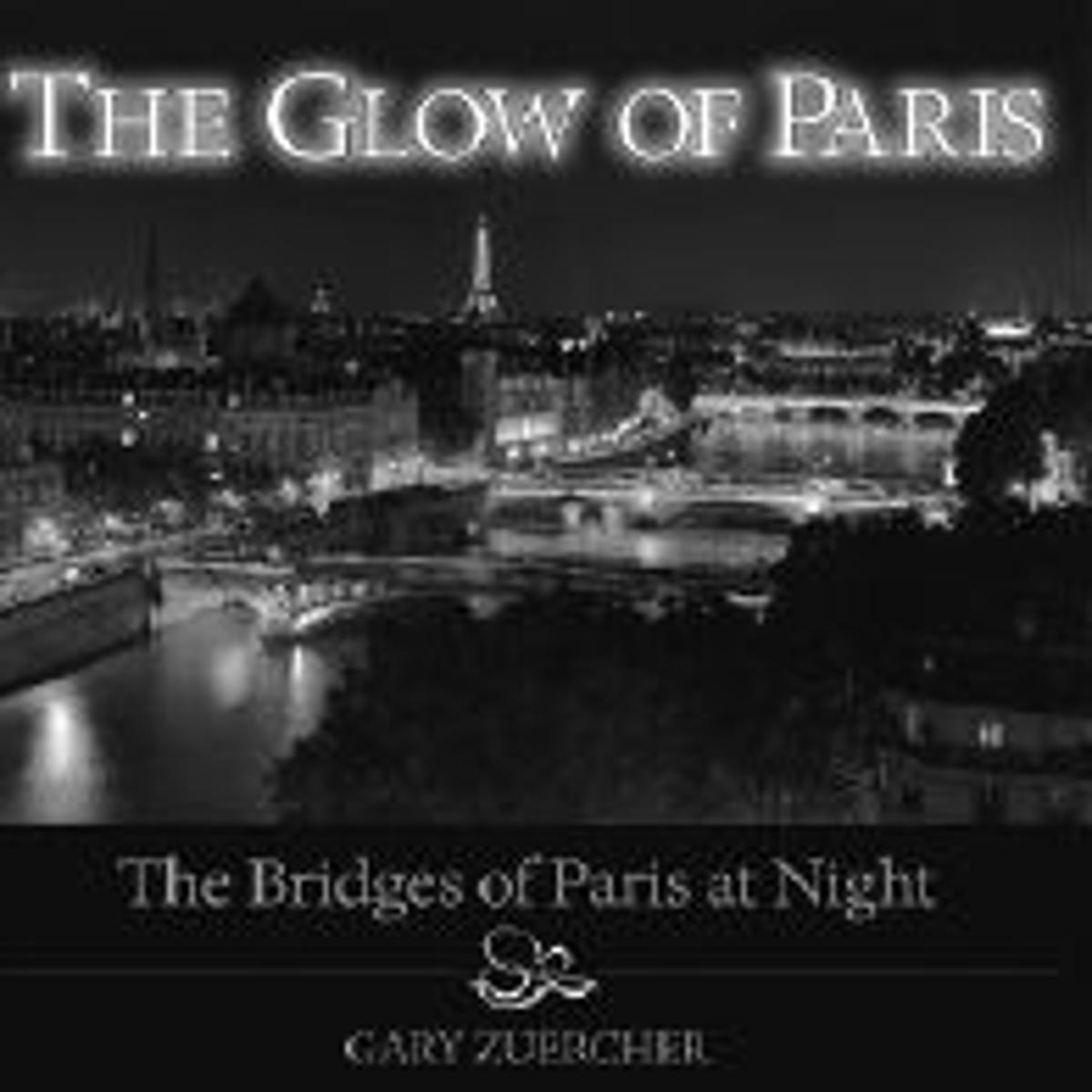 Book Review The Glow Of Paris The Bridges Of Paris At Night