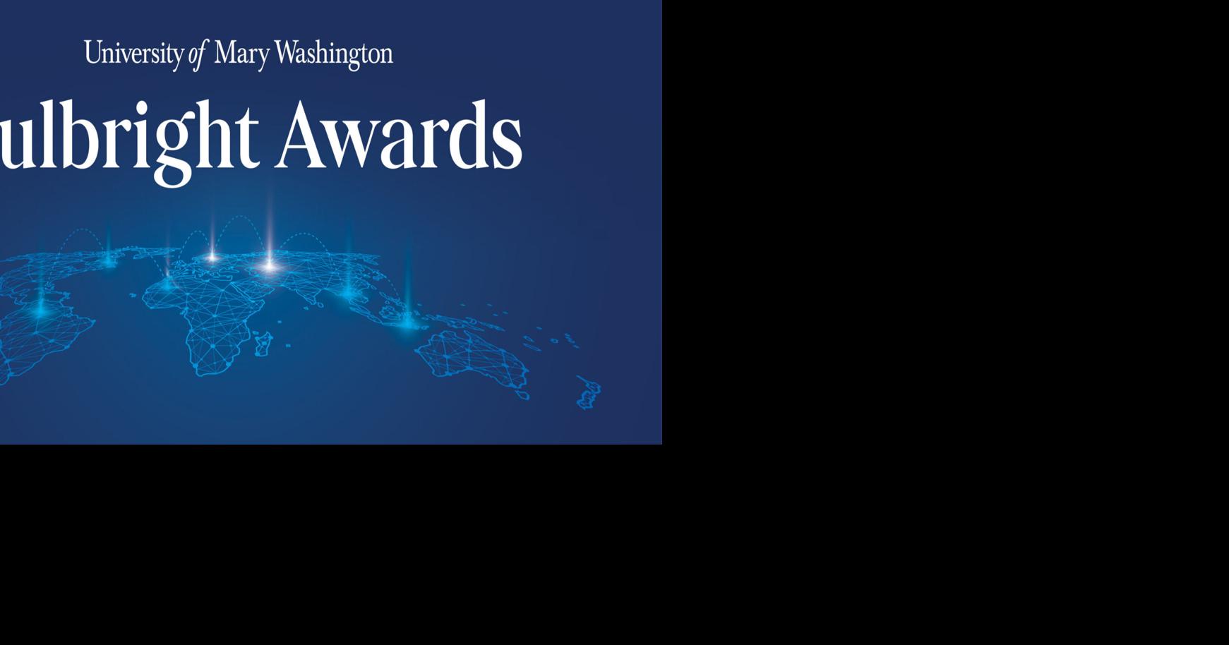 UMW graduates earn Fulbright awards worldwide