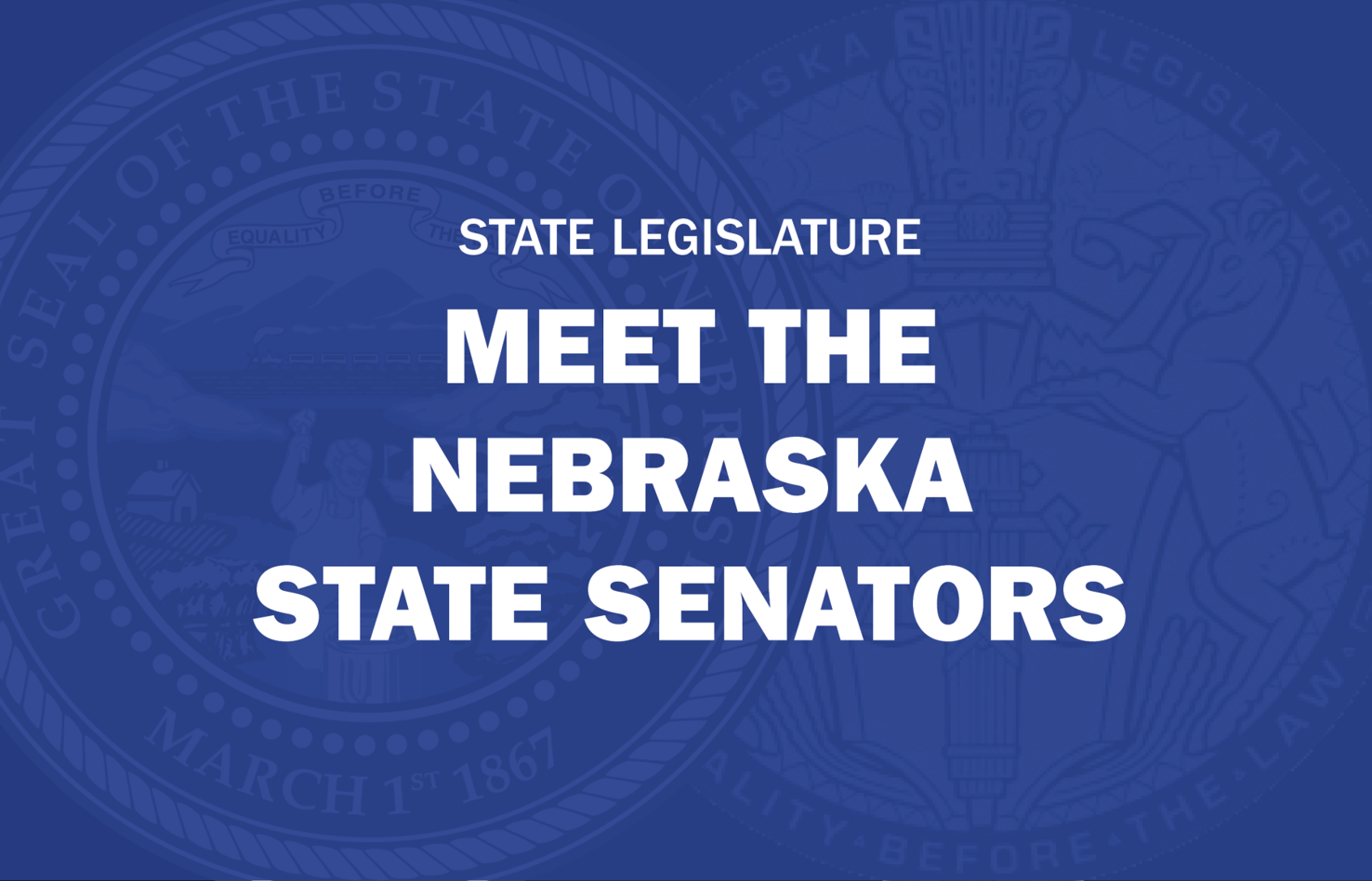 Meet the Nebraska state senators