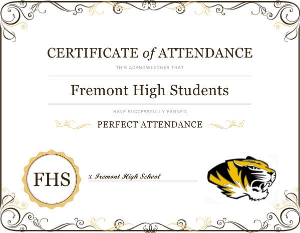 Fremont High School perfect attendance