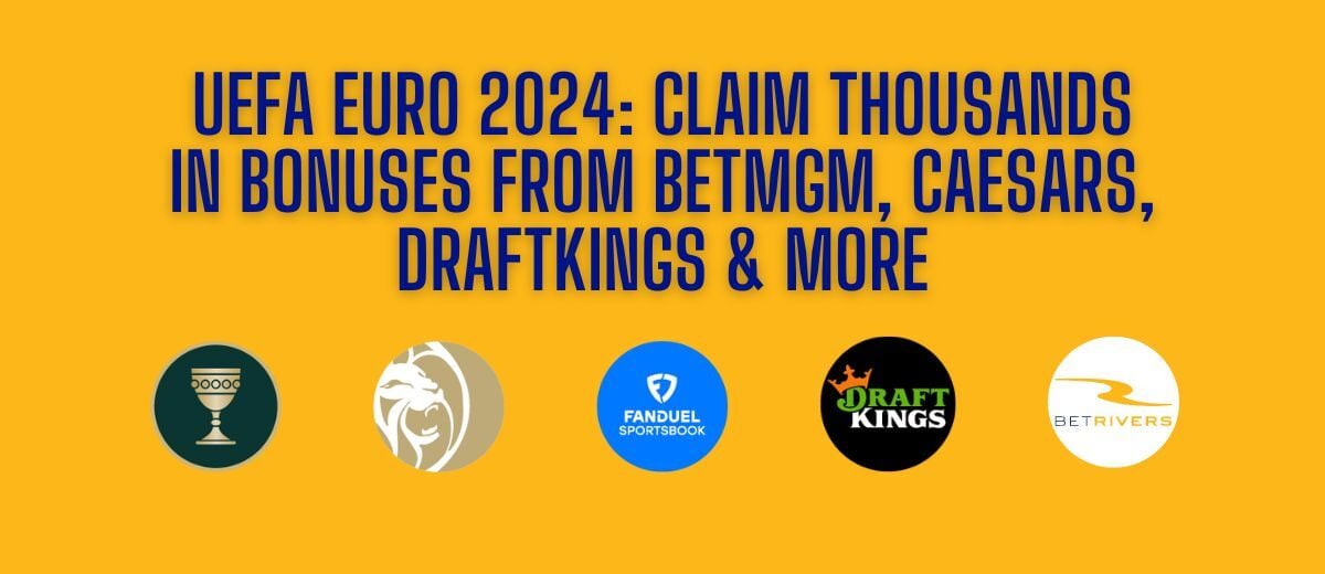 Euro 2024: Betting Preview, Predictions And Bonuses - Verloop.io