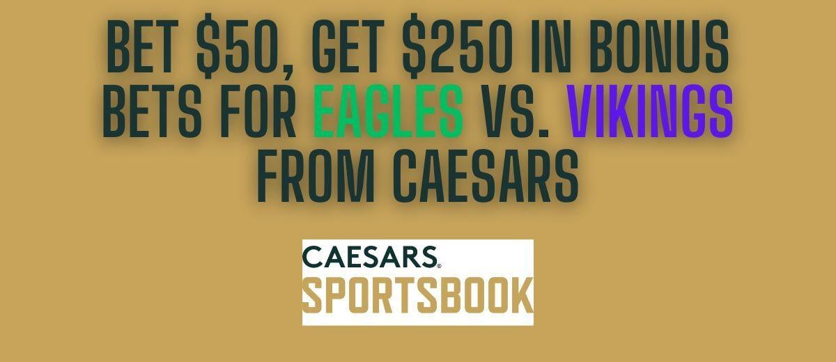 Eagles vs. Vikings Thursday Night Football: Promo Codes, Odds