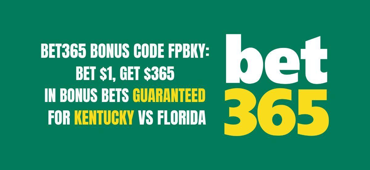 $365 bet365 Kentucky Promo Code THELINESKY: Just Bet $1!