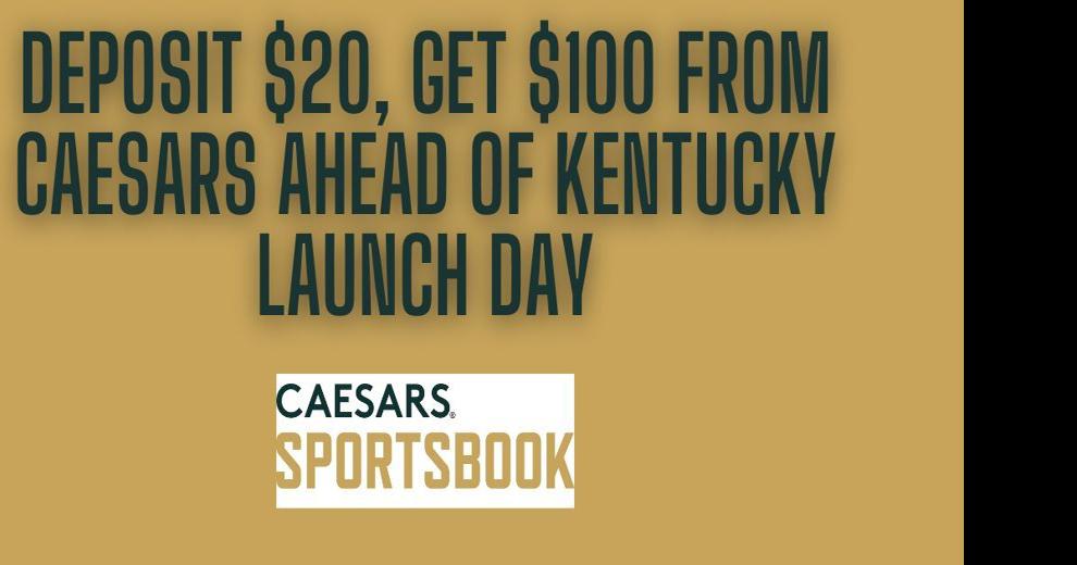 Caesars KY prelaunch