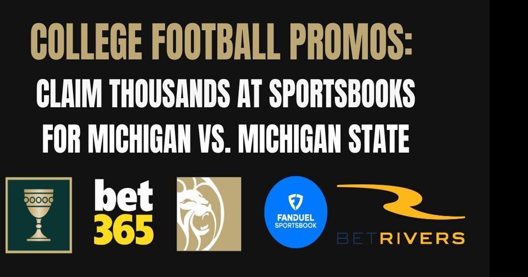 College football promo codes: Michigan vs. Michigan State