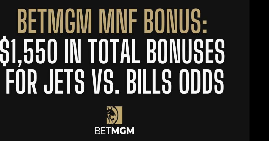 BetMGM bonus code for MNF: $1,550 in bonuses with PLAYSPORT
