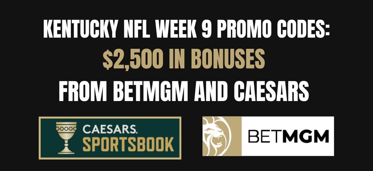 Claim $2,500 In NFL Bonuses From Kentucky Sportsbooks Week 9