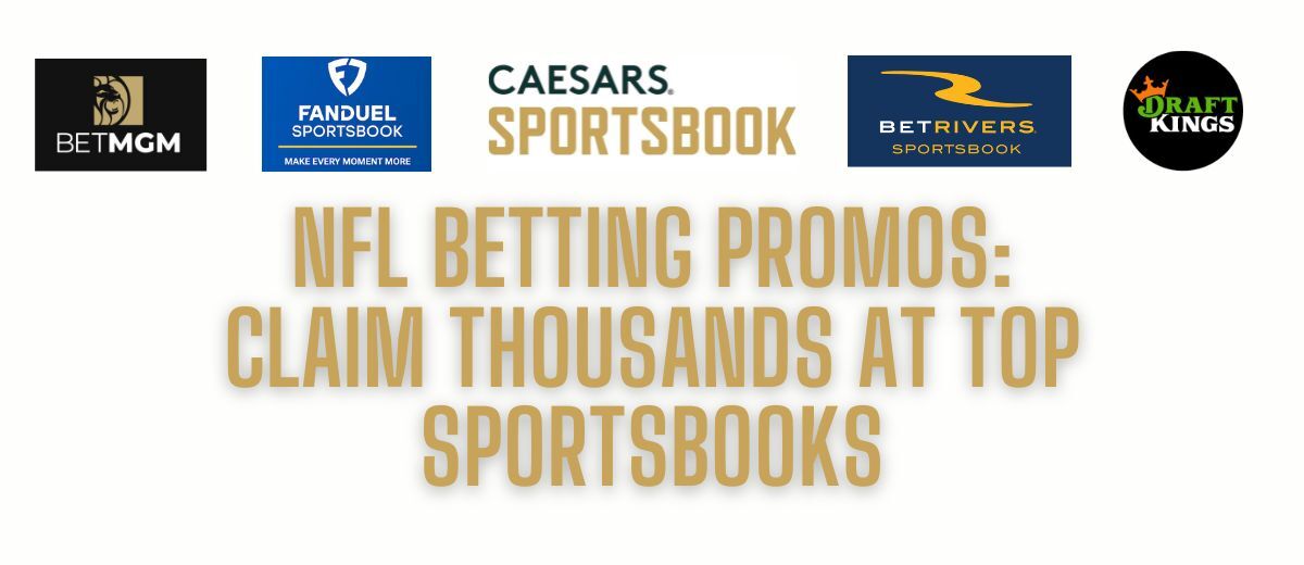 Best NFL Betting Promos & NFL Betting Apps Expertly Ranked