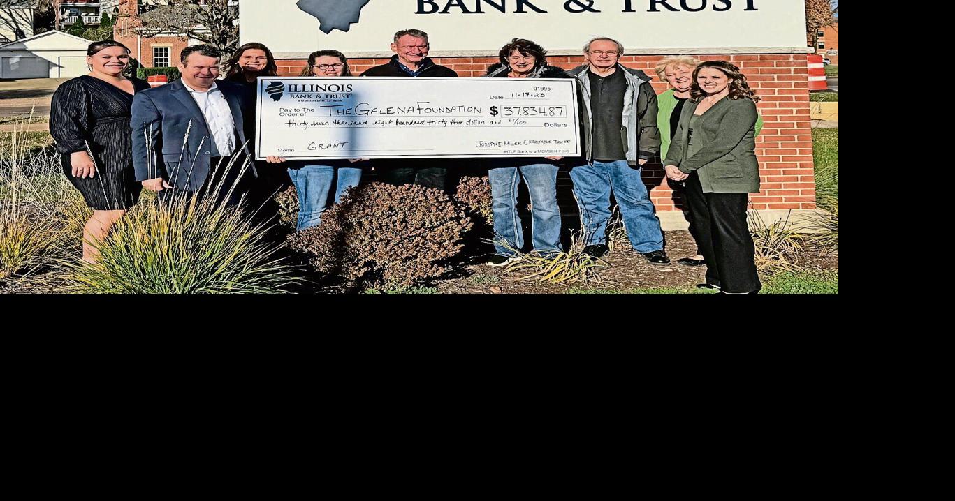Illinois Bank & Trust Galena Il The Joseph E. Miller Charitable Trust, administered by Illinois Bank
