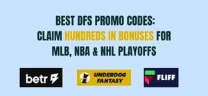 Best DFS sites, apps & bonus offers for MLB, NBA and NHL playoffs: DFS promo codes, signup bonuses for May 20