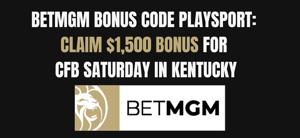 BetMGM bonus code PLAYSPORT offers $1,500 bonus for college football Saturday Sept. 30
