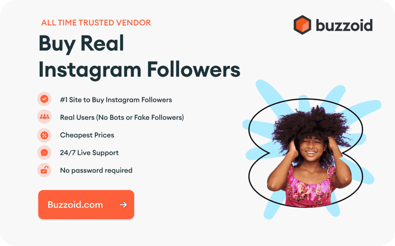 Top 16 Trusted Sites to Buy Instagram Followers for Celebs Sponsored