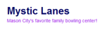Mystic Lanes