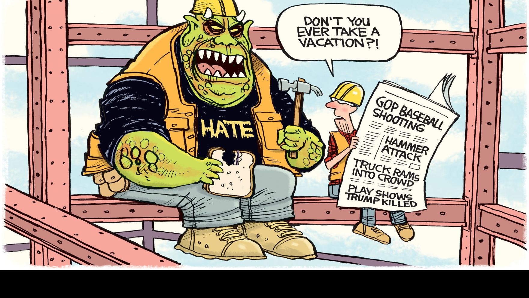 Political Cartoons Hate Dems Kohl Health Care Trump Columnists Globegazette Com